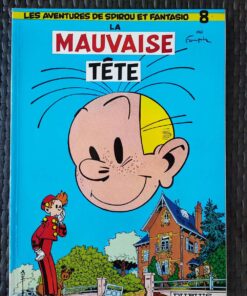Spirou et Fantasio - La mauvaise tête - Publicité GARNIER