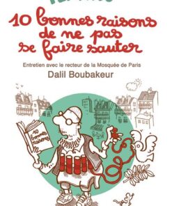 10 bonnes raisons de ne pas se faire sauter