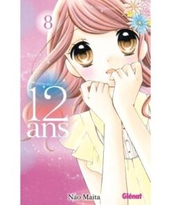 12 ans - Tome 08