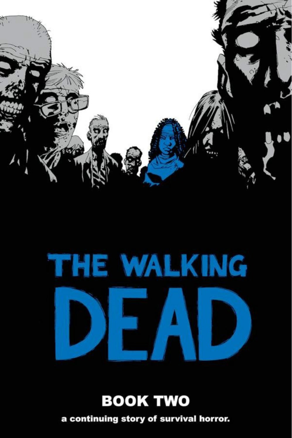 THE WALKING DEAD - Book 2  - Hardcover