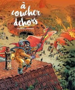 A coucher dehors - écrin vol. 01 et 02