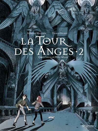 À la croisée des mondes - la Tour des Anges