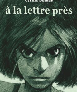 À la lettre près - Nouvelle édition