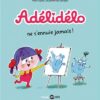 La Vie compliquée de Léa Olivier BD T04