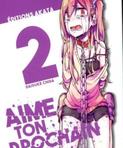 Aime ton prochain - Tome 2