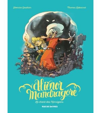 Alienor mandragore tome 4