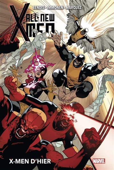 All-New X-Men T01 : X-Men d'hier