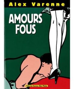 Amours Fous