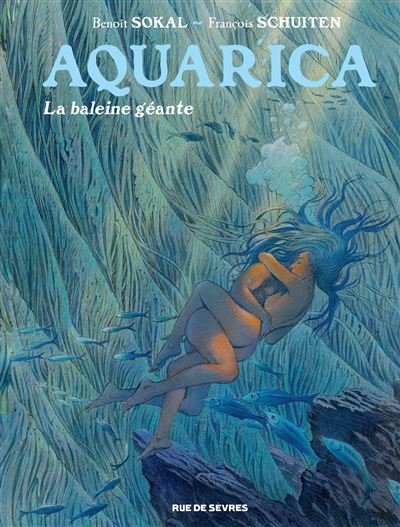 Aquarica - Tome 2 - la baleine géante