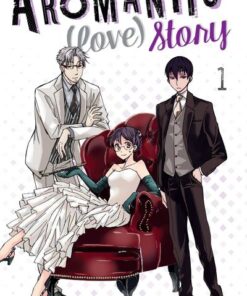 Aromantic (love) story - tome 1