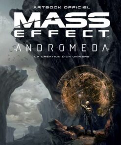 Artbook officiel Mass Effect Andromeda : la Création d'un univers