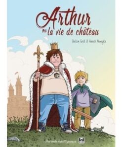 Arthur ou la vie de château