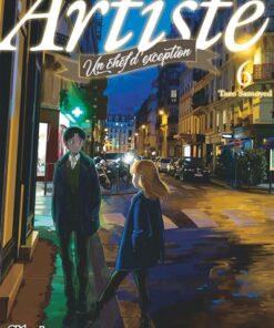 Artiste, un chef d'exception - Tome 06