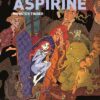 Aspirine - tome 3