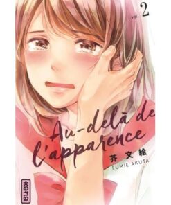 Au-delà de l'apparence - Tome 2