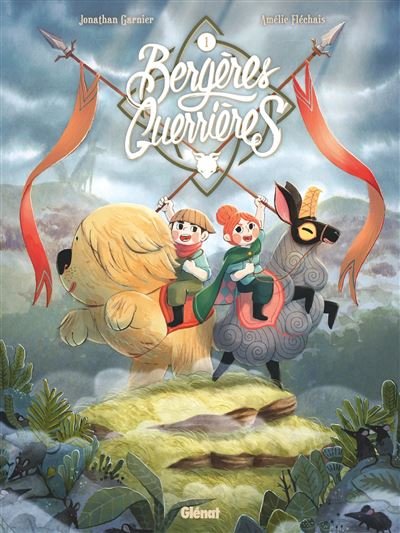 Bergères guerrières - Tome 01