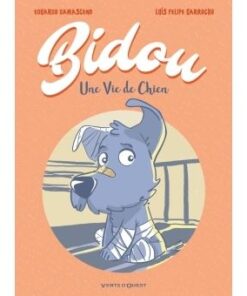 Bidou, une vie de chien