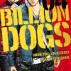 Billion Dogs - Tome 4