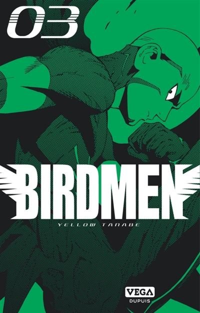 Birdmen - Tome 3