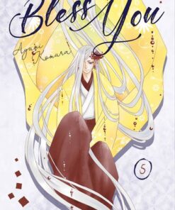 Bless you - tome 5