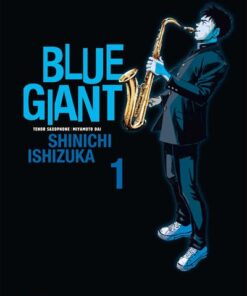 Blue Giant - Tome 01
