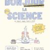 Bonjour la science