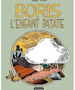 Boris l'enfant patate - Nouvelle Edition