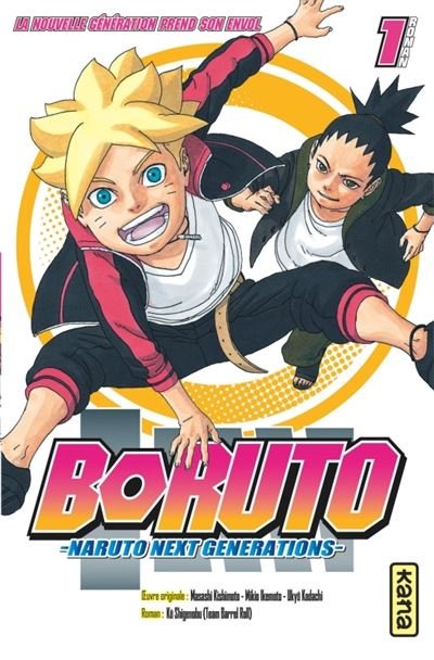 Boruto - romans - Tome 1 - la nouvelle génération prend son envol