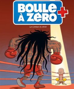 Boule à zéro - tome 09