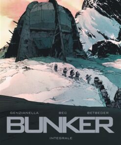 Bunker Intégrale - Tome 0 - Bunker Intégrale