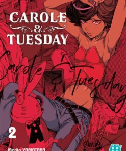 Carole & Tuesday T02