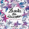 Cartes de Désavoeux, lalbum de la maturité (Les)