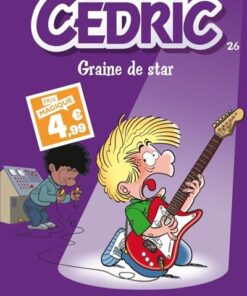 Cédric - Tome 26 - Graine de star