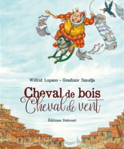 Cheval de bois, cheval de vent