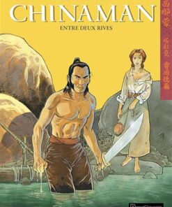 Chinaman - Tome 5 - Entre deux rives