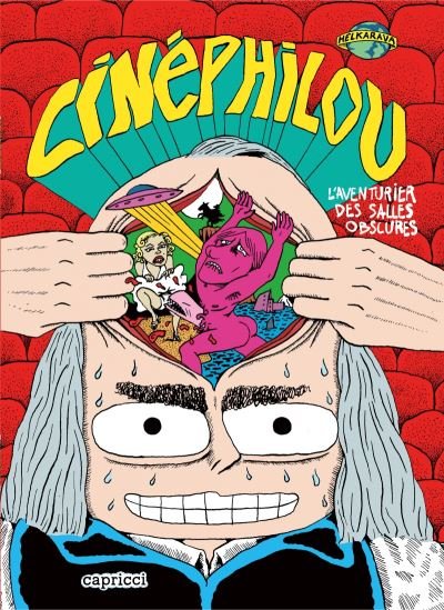 Cinephilou - le heros des salles obscures