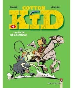 Cotton Kid - Tome 04