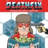 DEATHFIX - Tome 0 - Deathfix