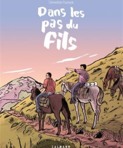 Dans les pas du fils (roman graphique)