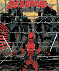 Deadpool T02 : le bon, la brute et le truand