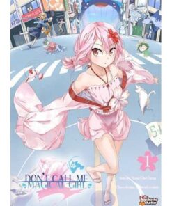 Don't call me magical girl, I'm OOXX