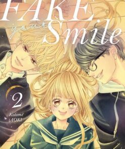 Don't fake your smile - tome 2