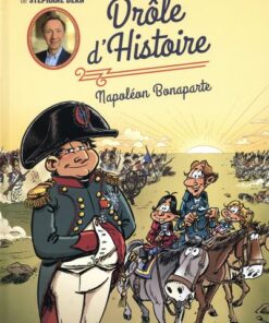 Drôle d'Histoire - tome 2 Napoléon Bonaparte