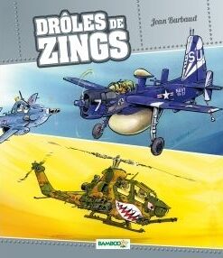 Drôles de zings