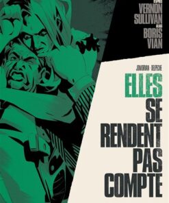 Elles se rendent pas compte