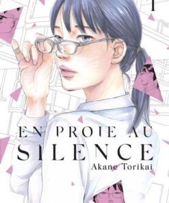 En proie au silence - tome 1