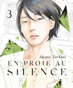 En proie au silence - tome 3