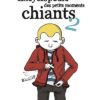 Les Chroniques de Claudette intégrale