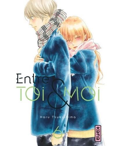 Entre toi et moi - Tome 6