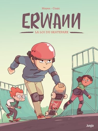 Erwann - Tome 1 la loi du skatepark